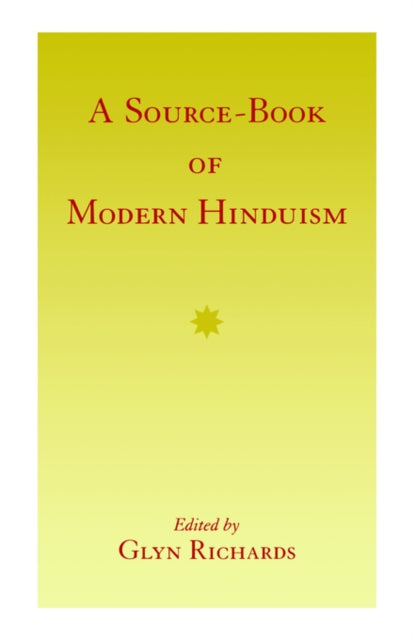 Book cover of: Source-Book of Modern Hinduism. By: Glyn Richards