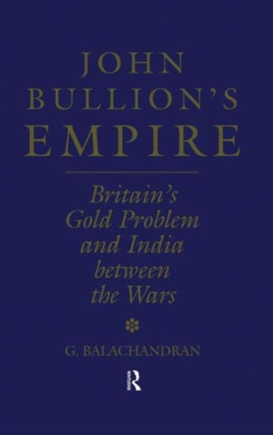 John Bullion's Empire