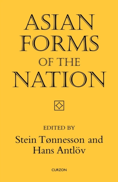 Book cover of: Asian Forms of the Nation. By: S. Tonnesson