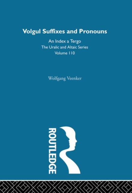 Book cover of: Vogul Suffixes and Pronouns. By: Wolfgan Veenker