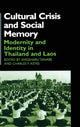 Book cover of: Cultural Crisis and Social Memory. By: Charles F. Keyes