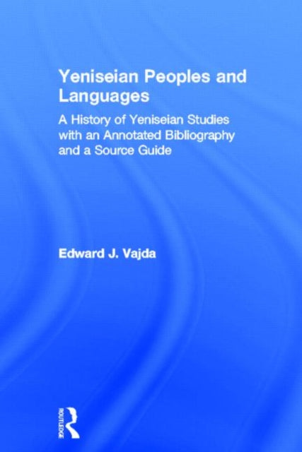 Yeniseian Peoples and Languages