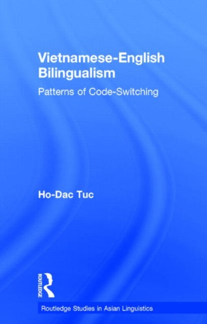 Book cover of: Vietnamese-English Bilingualism. By: Ho-Dac Tuc