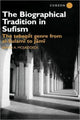 Book cover of: Biographical Tradition in Sufism. By: Jawid Mojaddedi