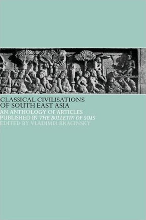 Classical Civilizations of South-East Asia