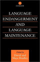 Book cover of: Language Endangerment and Language Maintenance. By: David Bradley