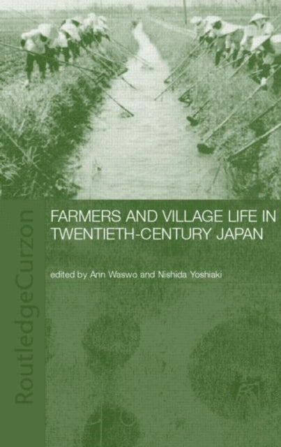 Book cover of: Farmers and Village Life in Japan