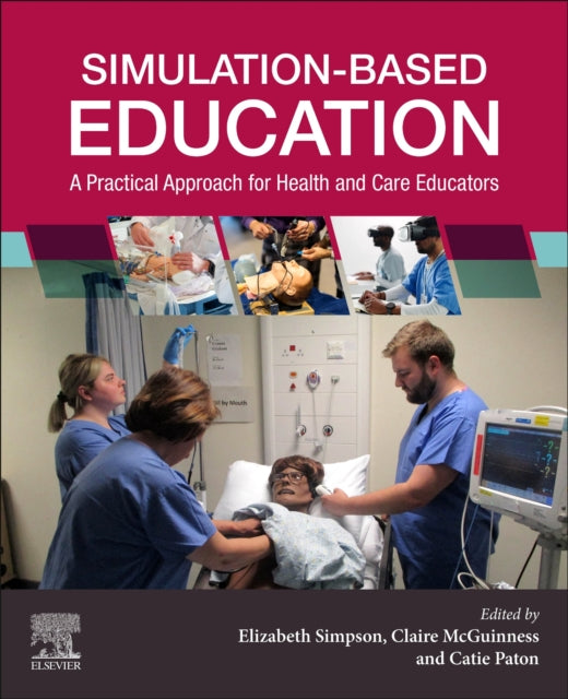 Book cover of: Simulation-Based Education. By: Elizabeth Simpson