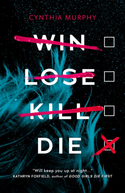 Win Lose Kill Die 9780702304941 Cynthia Murphy