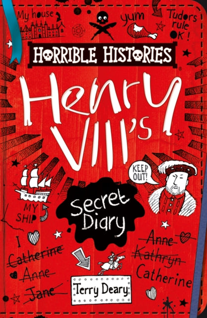 Henry VIII's Secret Diary 9780702306655 Terry Deary