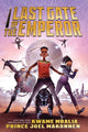 Book cover of: Last Gate of the Emperor. By: Kwame Mbalia