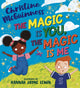 Book cover of: Magic is You, the Magic is Me. By: Christine McGuinness
