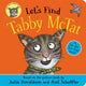 Let's Find Tabby McTat 9780702325625 Julia Donaldson