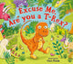 Excuse Me, Are You a T-Rex? 9780702326486 Clare Elsom