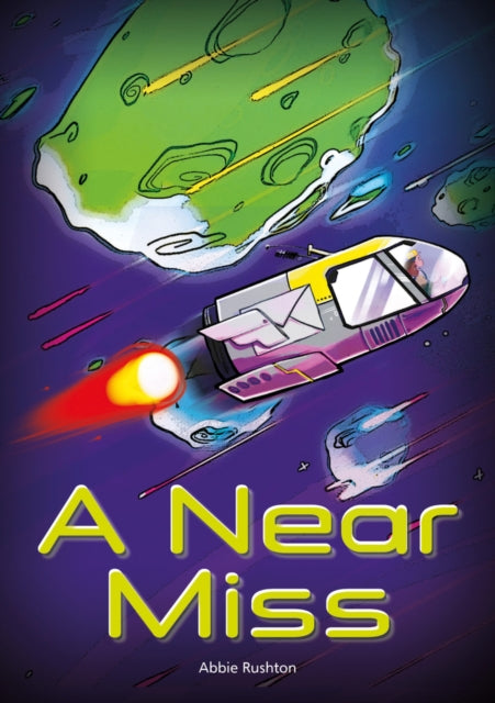 Book cover of: A Near Miss (Set 06). By: Abbie Rushton