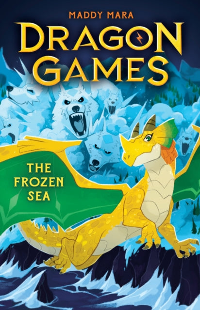 Book cover of: Frozen Sea (Dragon Games 2). By: Maddy Mara