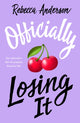 Book cover of: Officially Losing It. By: Rebecca Anderson