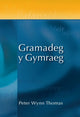 Book cover of: Gramadeg y Gymraeg. By: Peter Wynn Thomas
