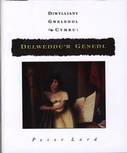 Book cover of: Delweddu'r Genedl. By: Peter Lord