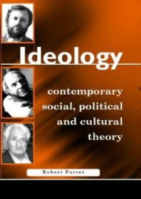 Book cover of: Ideology. By: Robert Porter