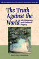 Book cover of: Truth Against the World. By: Mary-Ann Constantine