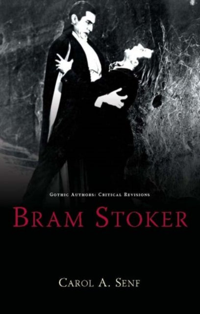 Book cover of: Bram Stoker. By: Carol A. Senf