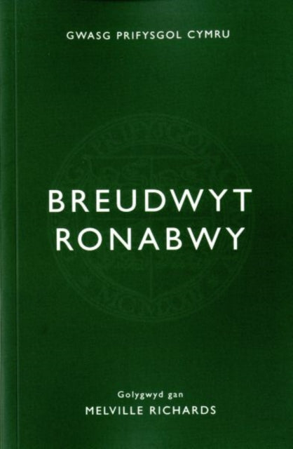 Book cover of: Breudwyt Ronabwy. By: Melville Richards