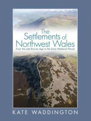 Settlements of Northwest Wales