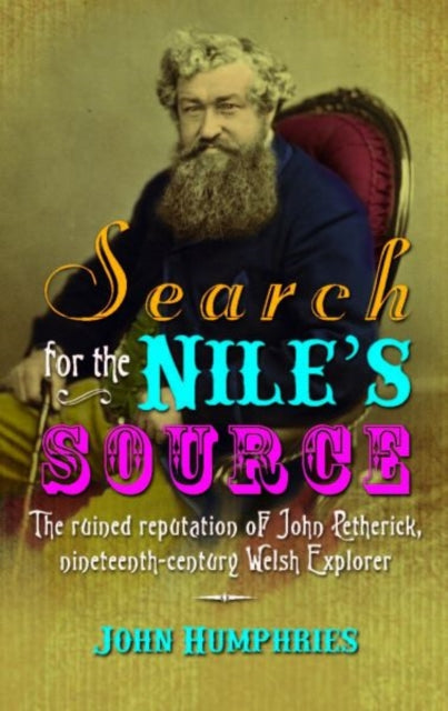 Book cover of: Search for the Nile's Source. By: John Humphries