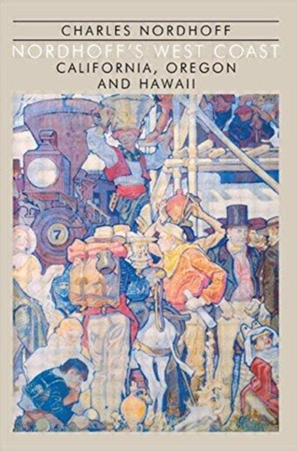 Book cover of: Nordhoff'S West Coast. By: Charles Nordoff
