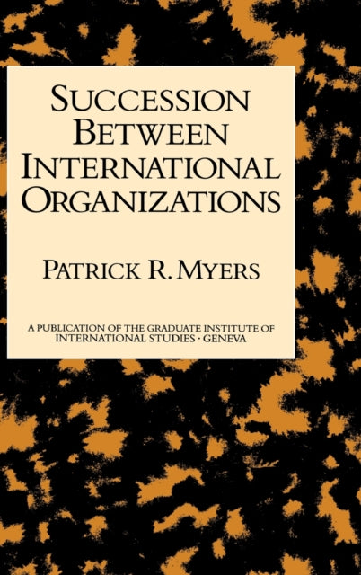 Succession Between International Organizations