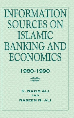 Information Sources on Islamic Banking and Economics