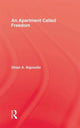 Book cover of: Apartment Called Freedom. By: Ghazi Algosaibi