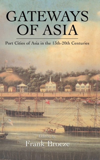 Gateways Of Asia