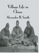 Book cover of: Village Life In China. By: Arthur H. Smith