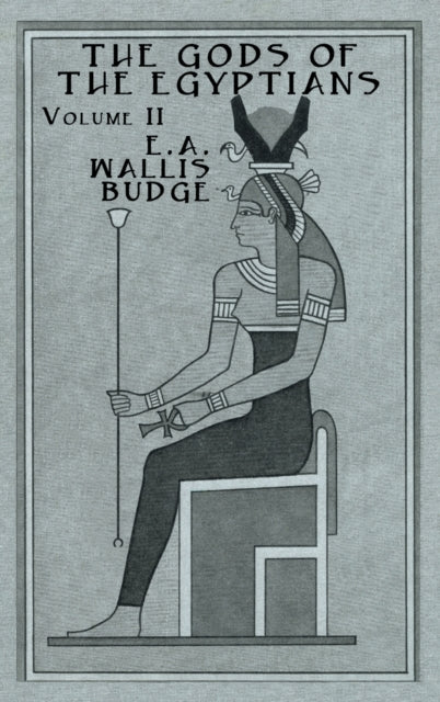 Book cover of: Gods Of The Egyptians - 2 Vols