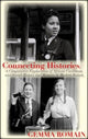 Book cover of: Connecting Histories. By: Ato Quayson, Gemma Romain