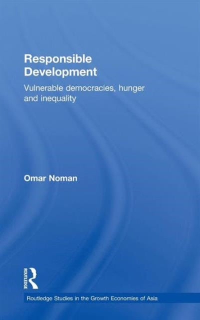 Book cover of: Responsible Development. By: Omar Noman