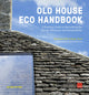 Old House Eco Handbook, A Practical Guide to Retrofitting for Energy Efficiency and Sustainability 9780711239777 Roger Hunt