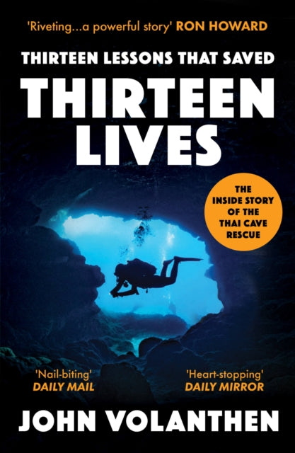 Book cover of: Thirteen Lessons that Saved Thirteen Lives. By: John Volanthen