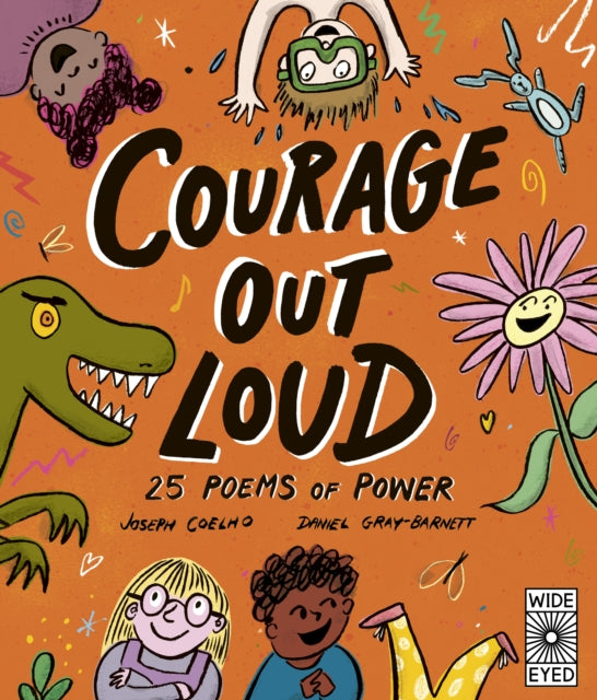 Book cover of: Courage Out Loud. By: COELHO, JOSEPH