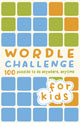 Book cover of: Wordle Challenge for Kids. By: Roland Hall