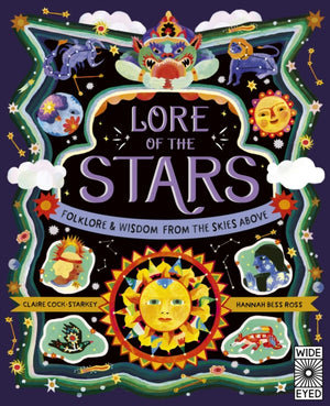 Lore of the Stars, Folklore and Wisdom from the Skies Above