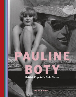 Pauline Boty, British Pop Art's Sole Sister