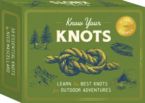 Know Your Knots, Learn the best knots for outdoor adventures - 30 cards and 2 ropes
