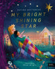 My Bright Shining Star 9780711296237 Fatima Whitbread