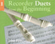 Recorder Duets From The Beginning