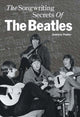 Book cover of: Songwriting Secrets of the "Beatles"