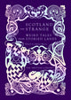 Scotland the Strange, Weird Tales from Storied Lands 9780712354547 Johnny Mains