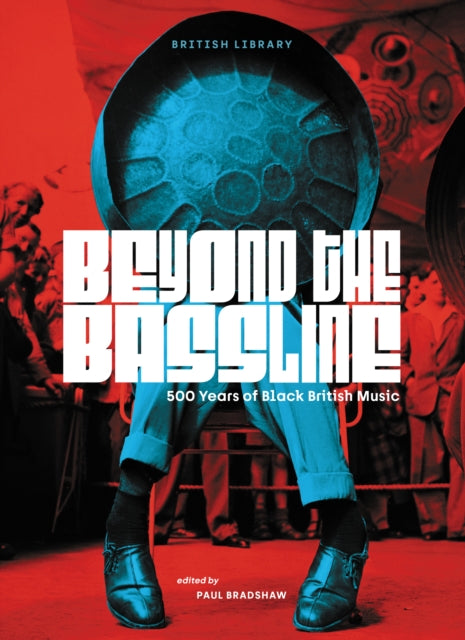 Book cover of: Beyond the Bassline